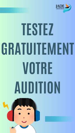 Test Auditif Gratuit et Sans Engagement