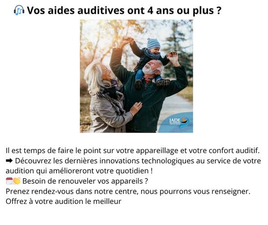 Vos aides auditives ont 4 ans ? Faisons le point sur