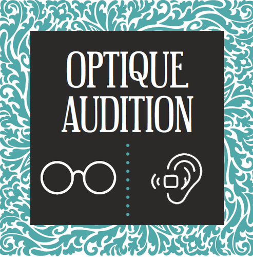 Magasin audioprothésiste indépendant DURAS OPTIQUE AUDITION 47120 DURAS